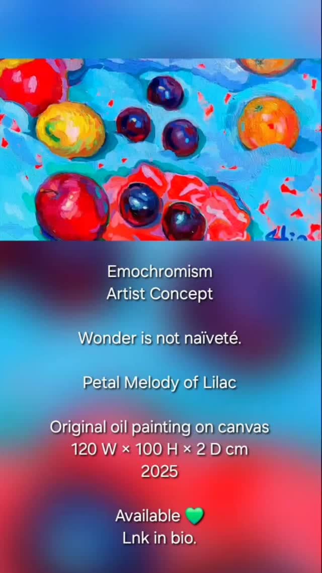 Emochromism
Artist ConceptWonder is not naïveté.Petal Melody of LilacOriginal oil painting on canvas
120 W × 100 H × 2 D cm
2025Available 💚
View the painting via the link in bio.
